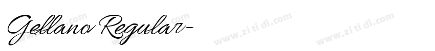 Gellano Regular字体转换 Gellano Regular字体转换